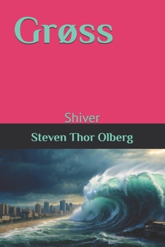 Paperback Grøss: Shiver (The Viking Family Adventures) (Norwegian Edition) [Norwegian] Book