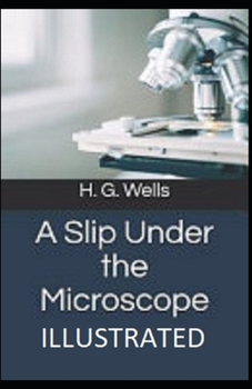 Paperback A Slip Under the Microscope Illustrated Book