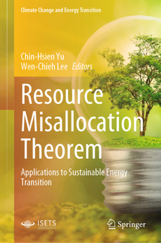 Resource Misallocation Theorem: Applications to Sustainable Energy Transition (Climate Change and Energy Transition)