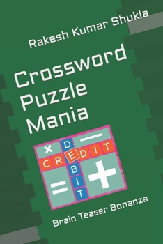 Crossword Puzzle Mania: Brain Teaser Bonanza