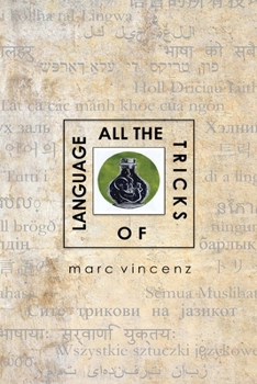 All the Tricks of Language