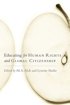 Hardcover Educating for Human Rights and Global Citizenship Book