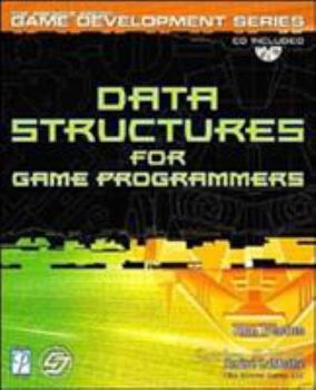 Paperback Data Structures for Game Programmers [With CDROM] Book