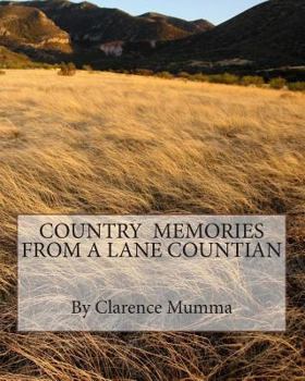 Paperback Country Memories from a Lane Countian Book