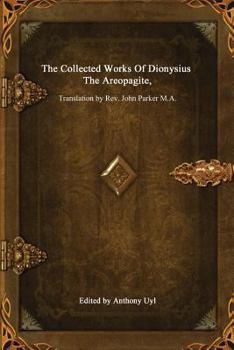 Paperback The Collected Works of Dionysius the Areopagite Book