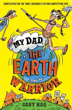 Paperback My Dad, the Earth Warrior Book