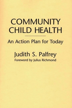 Paperback Community Child Health: An Action Plan for Today Book