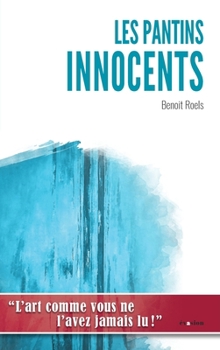 Paperback Les Pantins innocents [French] Book