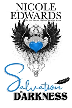 Salvation in Darkness - Book #2 of the Misplaced Halos