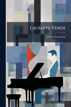 Paperback Giuseppe Verdi: Parole Commemorative [Italian] Book