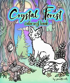 Paperback Crystal Forest: Coloring Book (Crystal Coloring Collection) Book