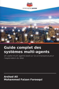 Paperback Guide complet des systèmes multi-agents [French] Book