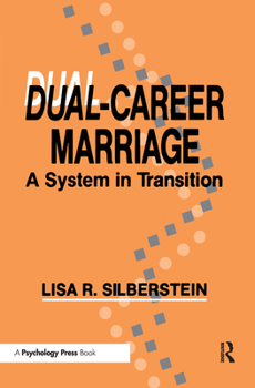 Hardcover Dual-career Marriage: A System in Transition Book