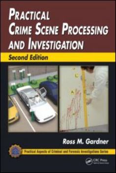 Hardcover Practical Crime Scene Processing and Investigation Book