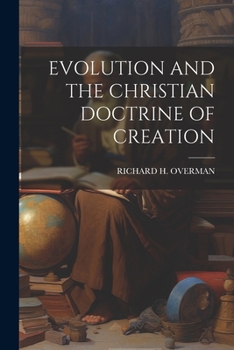 Paperback Evolution and the Christian Doctrine of Creation Book