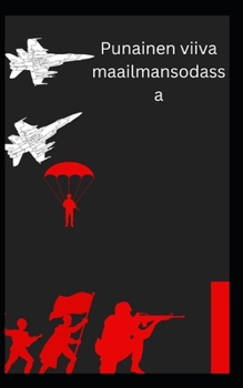 Paperback Punainen viiva maailmansodassa [Finnish] Book