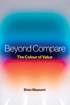 Paperback Beyond Compare: The Color of Value Book