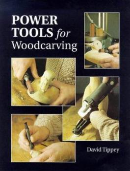 Paperback Power Tools for Woodcarving Book