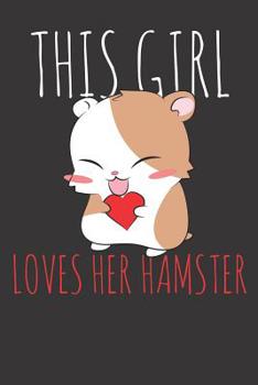 Notebook: Hamster Lover Gift Valentines Day College Ruled 6x9 120 Pages