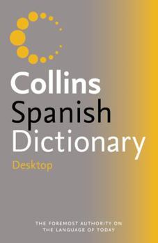 Hardcover Collins Desktop Spanish Dictionary [Spanish] Book