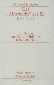 Paperback Das "Ahnenerbe" Der SS 1935-1945 [German] Book