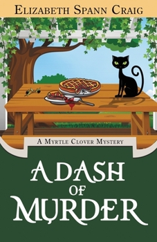 A Dash of Murder - Book #19 of the Myrtle Clover Mysteries