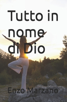 Paperback Tutto in nome di Dio [Italian] Book