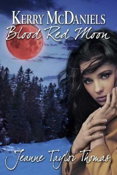 Paperback Kerry McDaniels Blood Red Moon Book
