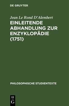 Hardcover Einleitende Abhandlung Zur Enzyklopädie (1751) [German] Book
