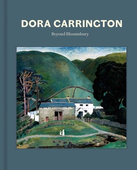 Hardcover Dora Carrington: Beyond Bloomsbury Book