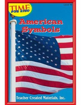 Paperback American Symbols Level 10 (Early Readers from Time for Kids) Book