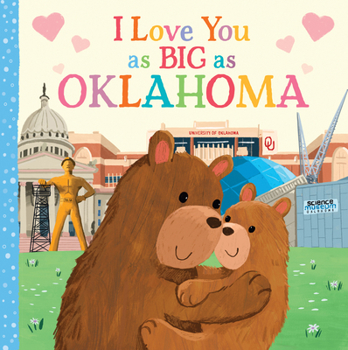 Board book I Love You as Big as Oklahoma Book