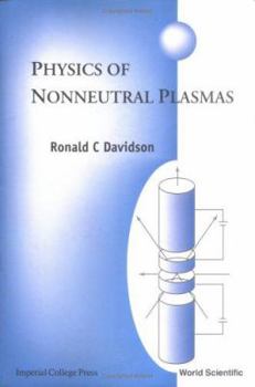 Paperback Physics of Nonneutral Plasmas Book