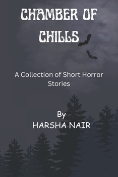 Chamber of Chills: Halloween Special: A Collection of Short Horror Stories