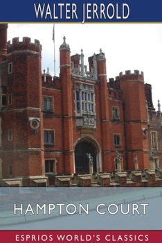 Hampton Court - Book  of the Beautiful England