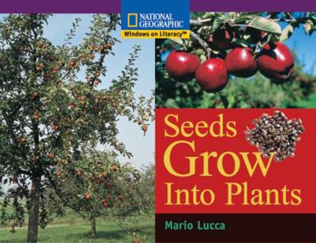 Paperback Windows on Literacy Early (Science: Life Science): Seeds Grow Into Plants Book