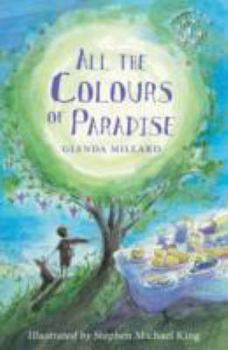 Paperback All the Colours of Paradise (Kingdom of Silk) Book
