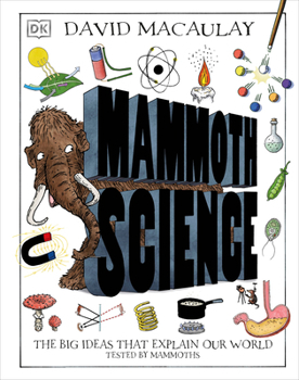 Hardcover Mammoth Science: The Big Ideas That Explain Our World Book