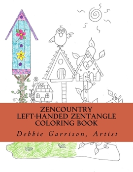 Paperback ZenCountry: A Zentangle Left-Handed Coloring Book