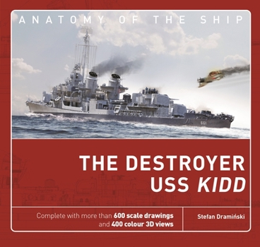 Hardcover The Destroyer USS Kidd Book