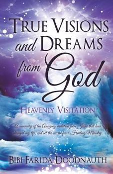 Paperback True Visions and Dreams from God Book