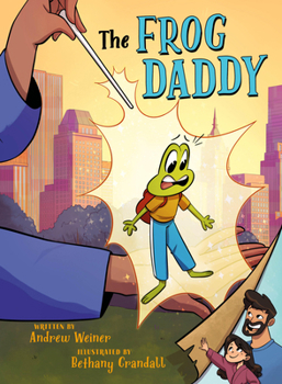 Hardcover The Frog Daddy (a Graphic Novel) Book