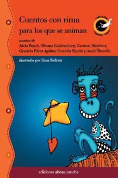 Paperback Cuentos Con Rima Para Los Que Se Animan [Spanish] Book