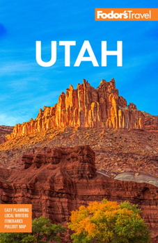 Paperback Fodor's Utah: With Zion, Bryce Canyon, Arches, Capitol Reef, and Canyonlands National Parks Book