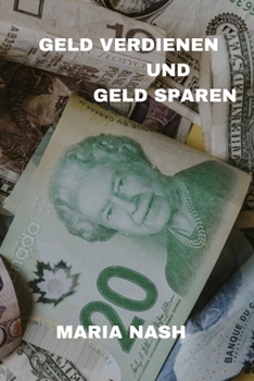 Paperback GELD VERDIENEN Und GELD SPAREN [German] Book