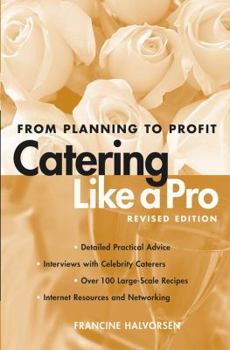 Paperback Catering Like a Pro: From Planning to Profit Book