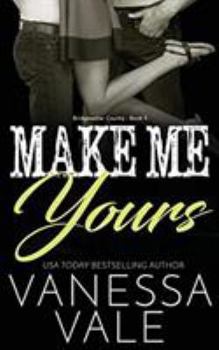 Paperback Make Me Yours Book