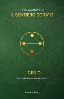 Paperback Il Genio: Guida alla Sequenza di Attivazione [Italian] Book