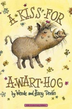 Hardcover A Kiss for a Warthog Book