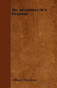 Paperback The Adventures Of A Virginian Book
